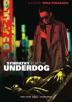 Watch Sympathy for the Underdog 123MovieFree