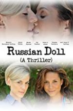 Watch Russian Doll 123MovieFree