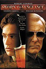 Watch Sworn to Vengeance 123MovieFree