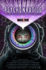 Watch Psychonautics: A Comic\'s Exploration Of Psychedelics 123MovieFree