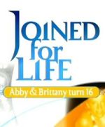 Watch Joined for Life: Abby and Brittany Turn 16 123MovieFree
