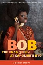 Watch Bob the Drag Queen: Live at Caroline\'s (TV Special 2020) 123MovieFree