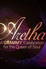 Watch Aretha! A Grammy Celebration for the Queen of Soul 123MovieFree