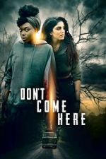 Watch Don\'t Come Here 123MovieFree