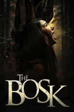 Watch The Bosk 123MovieFree