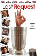 Watch The Last Request 123MovieFree