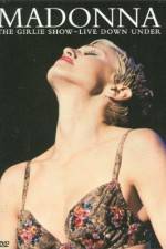 Watch Madonna The Girlie Show - Live Down Under 123MovieFree
