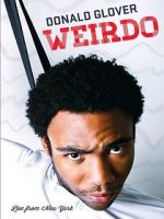 Watch Donald Glover: Weirdo 123MovieFree