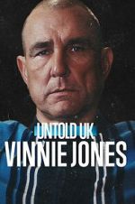 Watch Untold UK: Vinnie Jones 123MovieFree