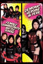 Watch Female Combatants Battle School 123MovieFree