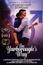 Watch The Yarborough\'s Way 123MovieFree