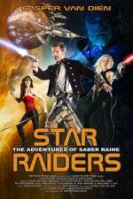 Watch Star Raiders The Adventures of Saber Raine 123MovieFree