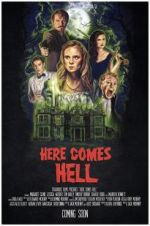 Watch Here Comes Hell 123MovieFree