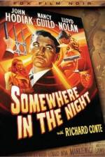 Watch Somewhere in the Night 123MovieFree