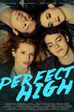 Watch Perfect High 123MovieFree