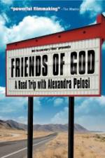 Watch Friends of God A Road Trip with Alexandra Pelosi 123MovieFree