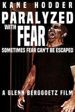 Watch Paralyzed with Fear 123MovieFree