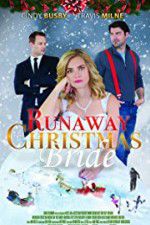 Watch Runaway Christmas Bride 123MovieFree