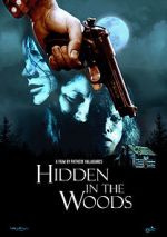 Watch Hidden in the Woods 123MovieFree