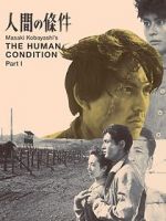 Watch The Human Condition I: No Greater Love 123MovieFree