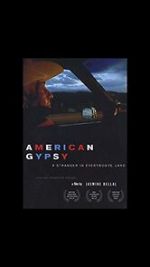 Watch American Gypsy: A Stranger in Everybody\'s Land 123MovieFree