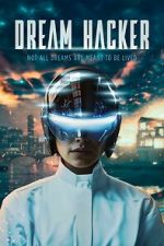 Watch Dream Hacker 123MovieFree