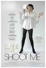 Watch Elaine Stritch: Shoot Me 123MovieFree