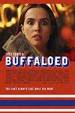 Watch Buffaloed 123MovieFree