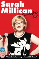 Watch Sarah Millican: Chatterbox Live 123MovieFree
