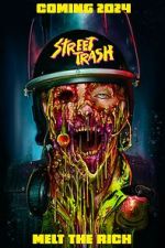 Watch Street Trash 123MovieFree