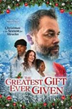 Watch The Greatest Gift Ever Given 123MovieFree