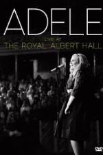 Watch Adele Live At The Royal Albert Hall 123MovieFree