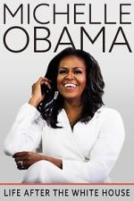 Watch Michelle Obama: Life After the White House 123MovieFree