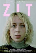 Watch ZIT (Short 2024) 123MovieFree