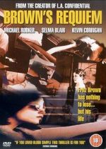Watch Brown's Requiem 123MovieFree