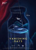 Watch Vanishing Days 123MovieFree