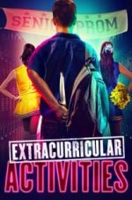 Watch Extracurricular Activities 123MovieFree