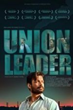 Watch Union Leader 123MovieFree