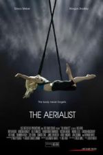 Watch The Aerialist 123MovieFree
