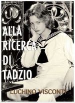 Watch Alla ricerca di Tadzio (TV Short 1970) 123MovieFree
