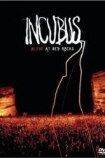 Watch Incubus Alive at Red Rocks 123MovieFree