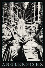 Watch Anglerfish 123MovieFree