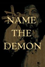 Watch Name the Demon 123MovieFree