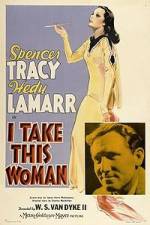 Watch I Take This Woman 123MovieFree