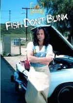 Watch Fish Don\'t Blink 123MovieFree
