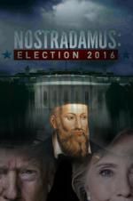 Watch Nostradamus: Election 123MovieFree
