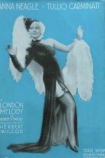 Watch London Melody 123MovieFree