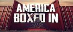 Watch America Boxed In 123MovieFree