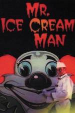 Watch Mr. Ice Cream Man 123MovieFree