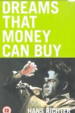Watch Dreams That Money Can Buy 123MovieFree
